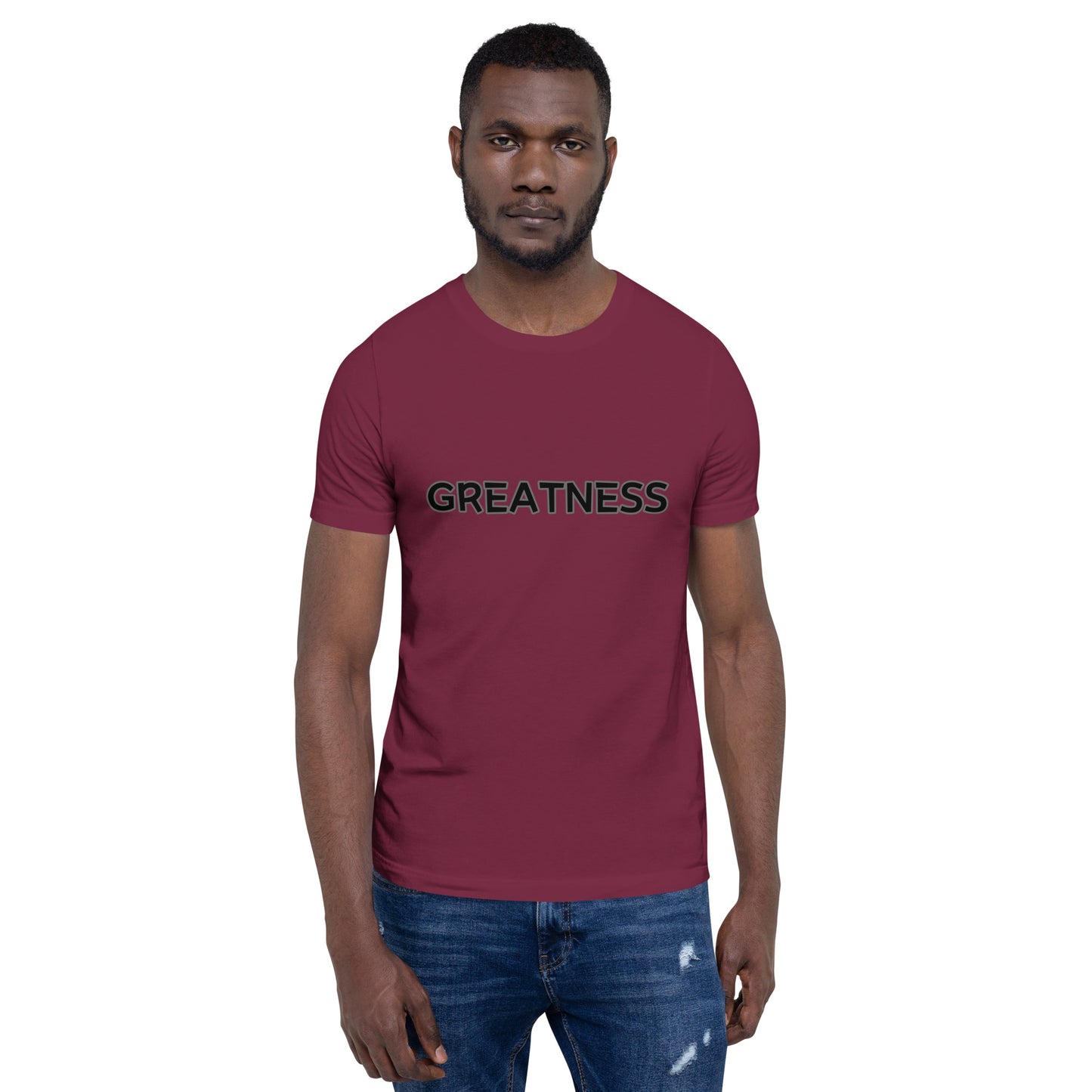 Greatness Unisex t-shirt