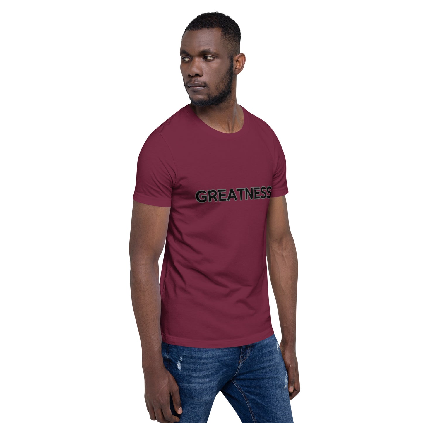 Greatness Unisex t-shirt