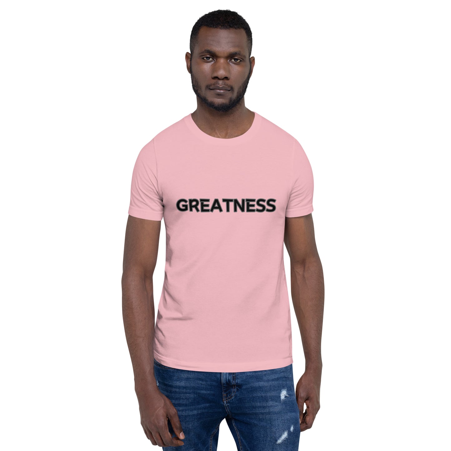 Greatness Unisex t-shirt